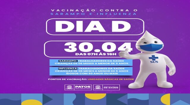 VACINAS GRIPE E SARAMPO - DIA D