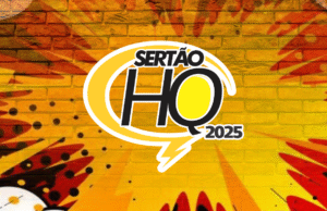 Sertão HQ divulga programação oficial com cinema, oficinas, games e desfile de cosplayers