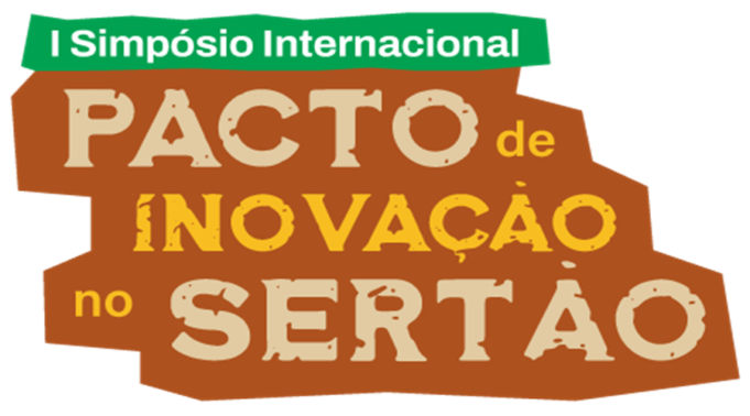 I Simpósio Internacional do Pacto de Inovação no Sertão
